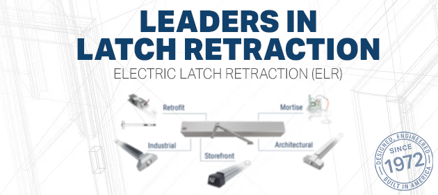 Leaders in Electric Latch Retraction