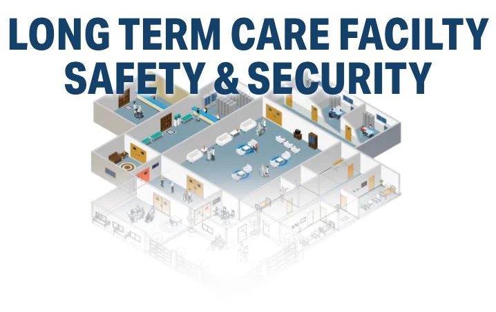 Long Term Care Facilities