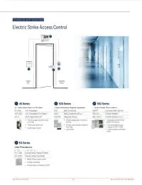UniFLEX 45 Strike Access Control Solution