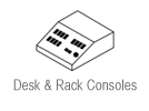 Desk and Rack Consoles